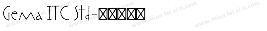 Gema ITC Std字体转换
